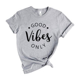 Good vibes only
