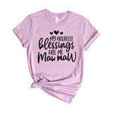 My greatest blessing call me maw maw