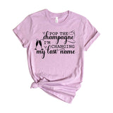 Pop the champagne I'm changing my last name