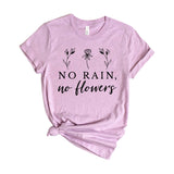 No rain no flowers
