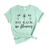 No rain no flowers