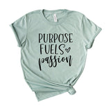 Purpose fuels passion