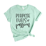 Purpose fuels passion