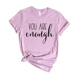 you are enough