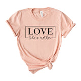 love like a mother