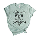 my favorite people call me grandma