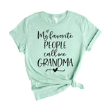 my favorite people call me grandma