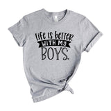 life is better with my boys