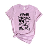 from mama to baby mama