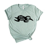slow the sloth down