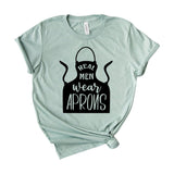 real men wear aprons
