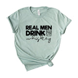 real men drink whiskey