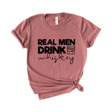 real men drink whiskey