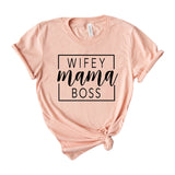wifey mama boss