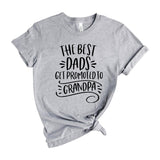 The Best Dads Get Promoted To Grandpa