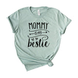 mommy is my bestie
