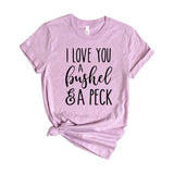 Love You A Bushel And A Peck
