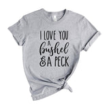 Love You A Bushel And A Peck