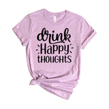 drink happy thoughts