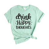 drink happy thoughts