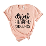drink happy thoughts