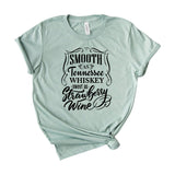 Smooth As Tennessee Whiskey Sweet As Strawberry Wine