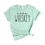 more whiskey