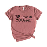 Believe in yourself