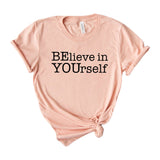 Believe in yourself
