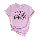 I speak toddler