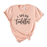 I speak toddler