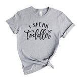 I speak toddler