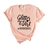Glitter And Dirt Mom of Both