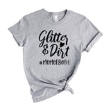Glitter And Dirt Mom of Both