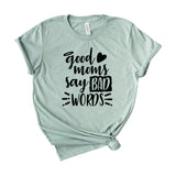 Good Moms Say Bad Words