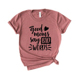 Good Moms Say Bad Words