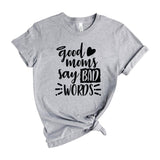 Good Moms Say Bad Words