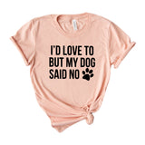 my dog said no