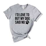 my dog said no