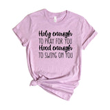 Holy Enough to Pray