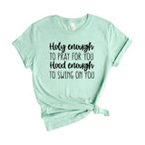 Holy Enough to Pray