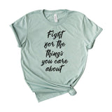 fight for the things