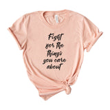 fight for the things