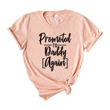 promoted to daddy again