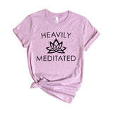 Heavily meditated