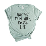 Livin' That Mom Wife Para Life