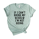 if I cant bring my dog I'm not going