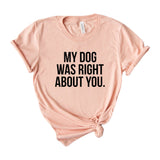 my dog was right about you