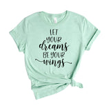 Let your dreams be your wings