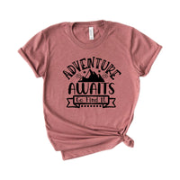 Adventure Awaits Go Find It